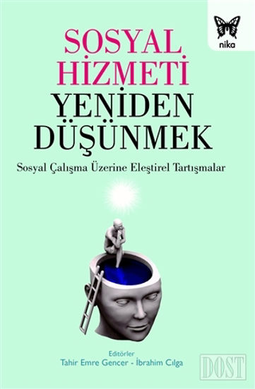 Sosyal Hizmeti Yeniden Düşünmek